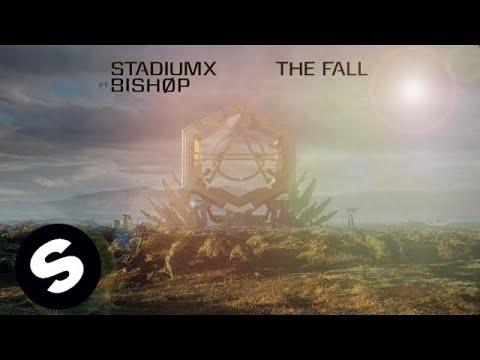 Stadiumx Ft. BISHØP - The Fall