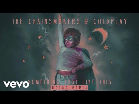 The Chainsmokers & Coldplay - Something Just Like This (R3hab Remix Audio)