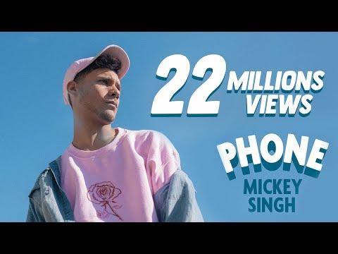 Mickey Singh - Phone [Official Video]  Latest Punjabi Songs 2018
