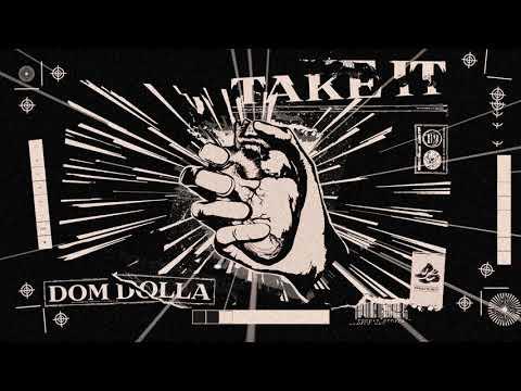 Dom Dolla - Take It (Official Audio)
