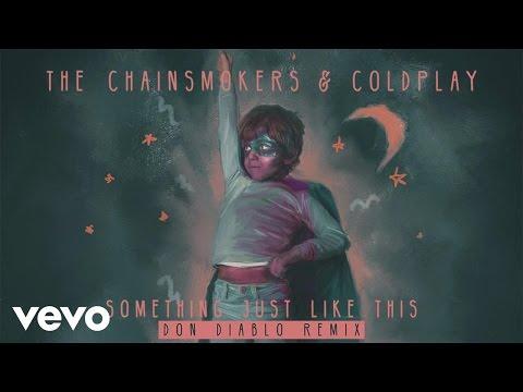 The Chainsmokers & Coldplay - Something Just Like This (Don Diablo Remix Audio)