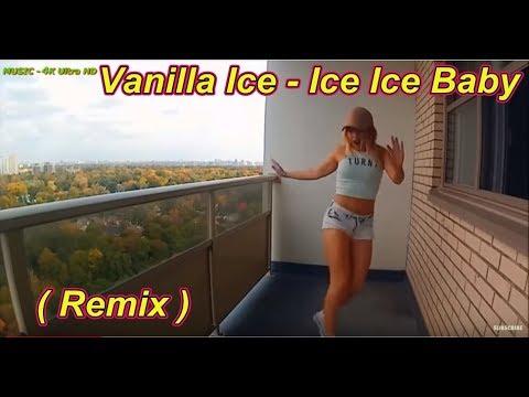 Vanilla Ice - Ice Ice Baby. ( Remix )