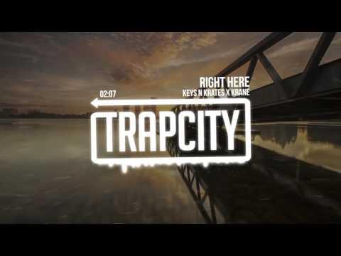 Keys N Krates X KRANE - Right Here