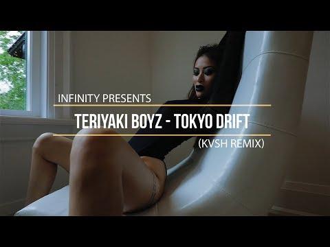 Teriyaki Boyz - Tokyo Drift (KVSH REMIX) (INFINITY) #enjoybeauty