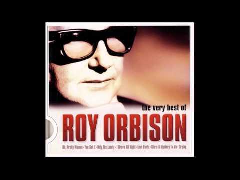 Roy Orbison- You Got It (HQ)